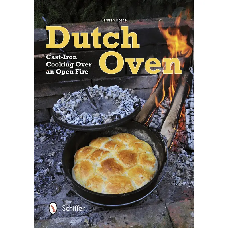 Dutch Oven: Cast-Iron Cooking Over An Open Fire 1