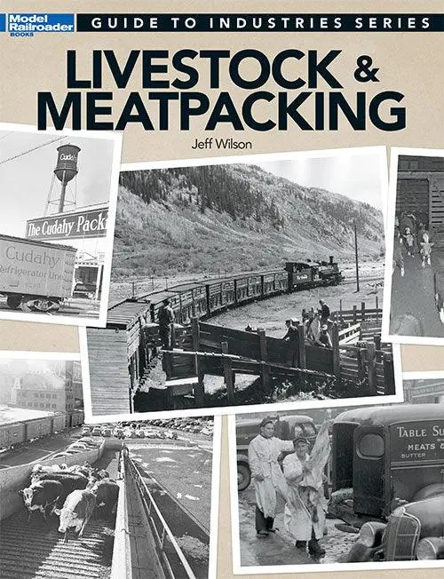 Kalmbach Guide To Livestock & Meatpacking 12473 1