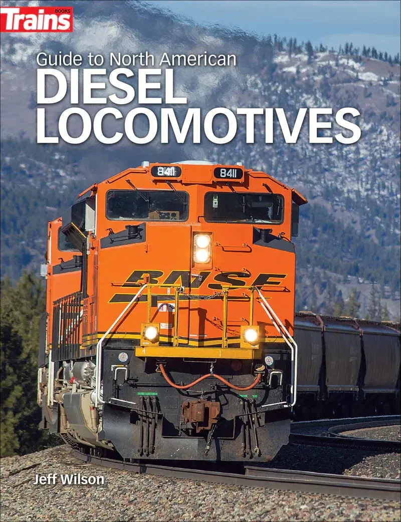 Kalmbach Guide To North American Diesel Locomotives 01303 1