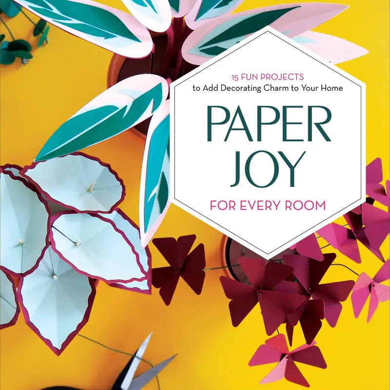 Paper Joy For Every Room: 15 Fun Projects To Add Decorating 1
